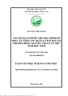 Xây dựng cơ sở dữ liệu địa chính số phục vụ công tác quản lý đất đai tại phường đồng nguyên thị xã từ sơn tỉnh bắc ninh