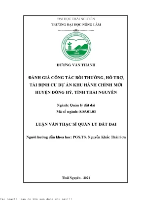Đánh giá công tác bồi thường hỗ trợ tái định cư dự án khu hành chính mới huyện đồng hỷ tỉnh thái nguyên