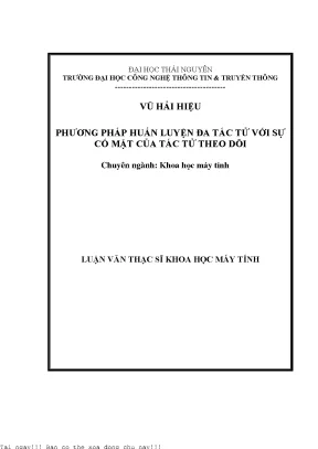 Phương pháp huấn luyện đa tác tử với sự có mặt của tác tử theo dõi