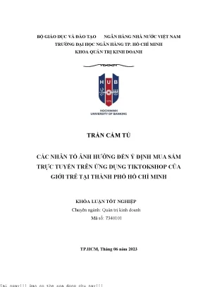 Các nhân tố ảnh hưởng đến ý định mua sắm trực tuyến trên ứng dụng tiktokshop của giới trẻ tại thành phố hồ chí minh 2023