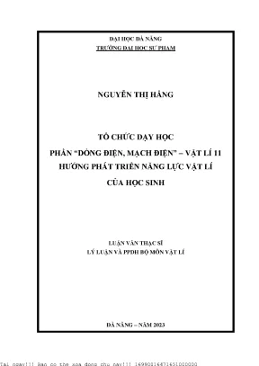 Tổ chức dạy học phần dòng điện mạch điện vật lí 11 hướng phát triển năng lực vật lí của học sinh