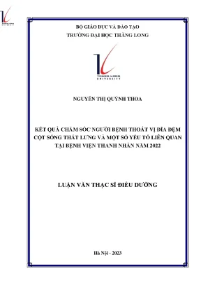 Kết quả chăm sóc người bệnh thoát vị đĩa đệm cột sống thắt lưng và một số yếu tố liên quan tại bệnh viện thanh nhàn năm 2022