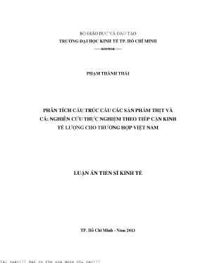 Phân tích cấu trúc cầu các sản phẩm thịt và cá nghiên cứu thực nghiệm theo tiếp cận kinh tế lượng cho trường hợp việt nam