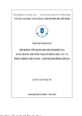 Mở rộng tín dụng doanh nghiệp tại ngân hàng thương mại cổ phần đầu tư và phát triển việt nam chi nhánh bình thuận 2022
