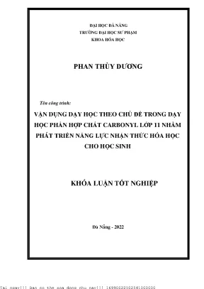 Vận dụng dạy học theo chủ đề trong dạy học phần hợp chất carbonyl lớp 11 nhằm phát triển năng lực nhận thức hóa học cho học sinh