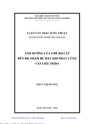 Ảnh hưởng của chế độ cắt đến độ nhám bề mặt khi phay cứng vật liệu skd61