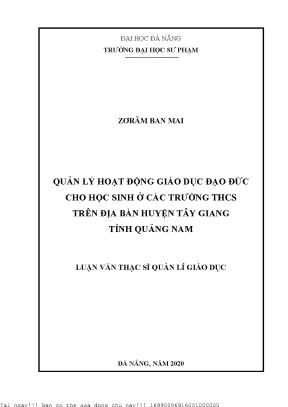 Quản lý hoạt động giáo dục đạo đức cho học sinh ở các trường thcs trên địa bàn huyện tây giang tỉnh quảng nam