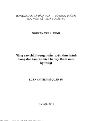 Nâng cao chất lượng huấn luyện thực hành trong đào tạo cán bộ chỉ huy tham mưu kỹ thuật