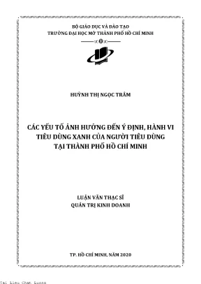 Các yếu tố ảnh hưởng đến ý định hành vi tiêu dùng xanh của người tiêu dùng tại thành phố hồ chí minh