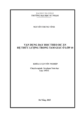 Vận dụng dạy học theo dự án hệ thức lượng trong tam giác ở lớp 10