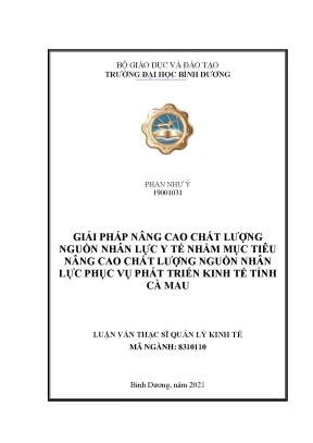 Giải pháp nâng cao chất lượng ngồn nhân lực y tế nhằm mục tiêu nâng cao chất lượng nguồn nhân lực phục vụ phát triển kinh tế tỉnh tỉnh cà mau