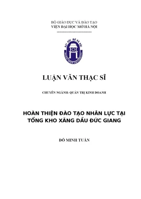 Hoàn thiện đào tạo nhân lực tại tổng kho xăng dầu đức giang