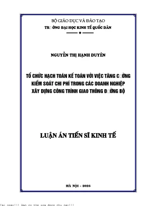 Tổ chức hạch toán kế toán với việc tăng cường kiểm soát chi phí trong các doanh nghiệp xây dựng công trình giao thông đường bộ