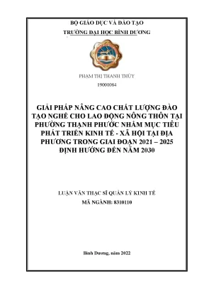 Giải pháp nâng cao chất lượng đào tạo nghề cho lao động nông thôn tại phường thạn phước nhằm mục tiêu phát triển kinh tế xã hội tại địa phương trong giai đoạn 2021 2025 hướng đến năm