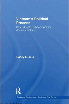 Vietnams political process how education shapes political decision making