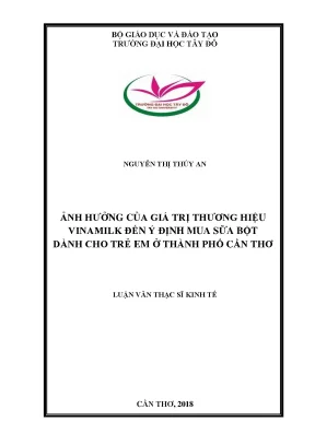 Ảnh hưởng của giá trị thương hiệu vinamilk đến quyết định mua sữa bột dành cho trẻ em ở thành phố cần thơ
