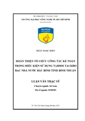 Hoàn thiện tổ chức công tác kế toán trong điều kiện sử dụng tabmis tại kho bạc nhà nước bắc bình tỉnh bình thuận