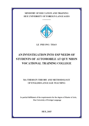 An investigation into esp needs of students of automobile at quy nhon vocational training college điều tra về nhu cầu học tiếng anh chuyên ngành của sinh viên ngành ô tô tại trường cao đẳng nghề quy nhơn