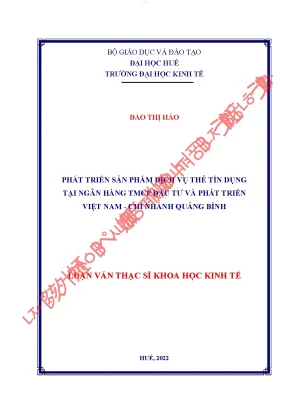 Phát triển sản phẩm dịch vụ thẻ tín dụng tại ngân hàng tmcp đầu tư và phát triển việt nam chi nhánh quảng bình