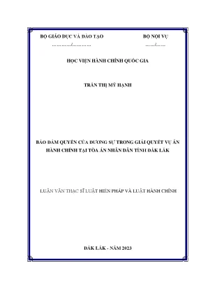 Bảo đảm quyền của đương sự trong giải quyết vụ án hành chính tại toà án nhân dân tỉnh đắk lắk
