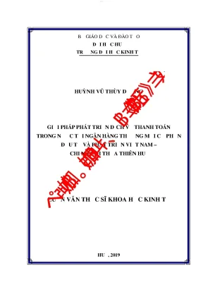 Giải pháp phát triển dịch vụ thanh toán trong nước tại ngân hàng thương mại cổ phần đầu tư và phát triển việt nam chi nhánh thừa thiên huế