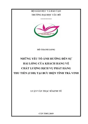 Những yếu tố ảnh hưởng đến sự hài lòng của khách hàng về chất lượng dịch vụ phát hàng thu tiền cod tại bưu điện tỉnh trà vinh