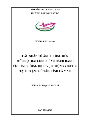Các nhân tố ảnh hưởng đến mức độ hài lòng của khách hàng về chất lượng dịch vụ di động viettel tại huyện phú tân tỉnh cà mau