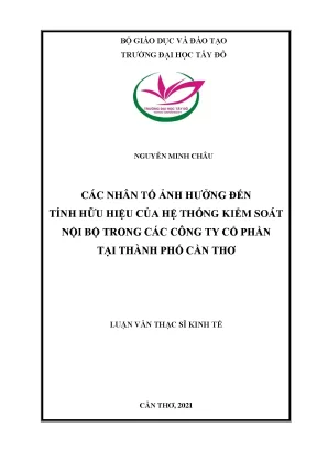 Các nhân tố ảnh hưởng đến tính hữu hiệu của hệ thống kiểm soát nội bộ trong các công ty cổ phần tại thành phố cần thơ