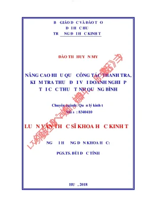 Nâng cao hiệu quả công tác thanh tra kiểm tra thuế đối với doanh nghiệp tại cục thuế tỉnh quảng bình