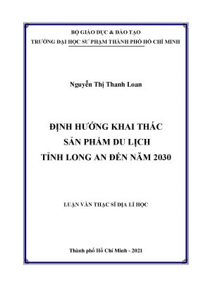 Định hướng khai thác sản phẩm du lịch tỉnh long an đến năm 2030