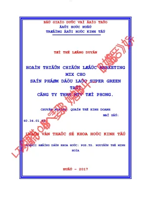 Hoàn thiện chiến lược marketing mix cho sản phẩm dầu lạc super green tại công ty tnhh mtv từ phong