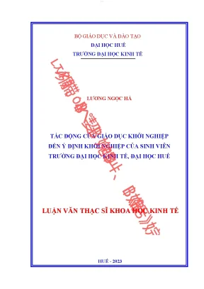Tác động của giáo dục khởi nghiệp đến ý định khởi nghiệp của sinh viên trường đại học kinh tế đại học huế
