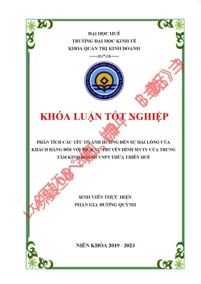 Phân tích các nhân tố ảnh hưởng đến sự hài lòng của khách hàng đối với dịch vụ truyền hình vnpt thừa thiên huế