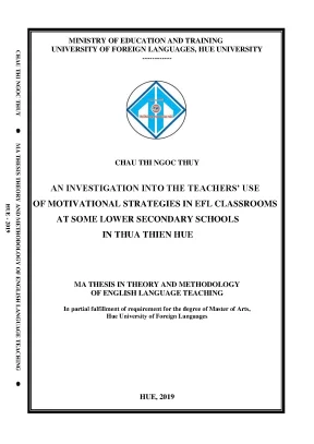 An investigation into the teachers use of motivational strategies in efl classrooms at some lower secondary schools in thua thien hue