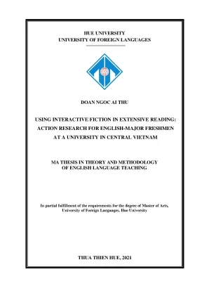 Using interactive fiction in extensive reading action research for english major freshmen at a university in central vietnam