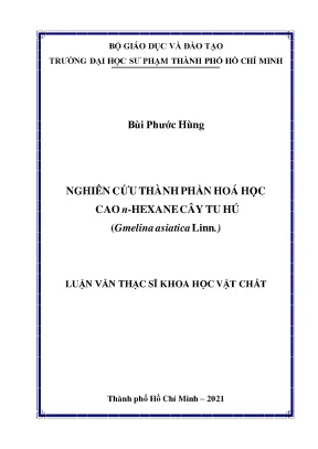 Nghiên cứu thành phần hóa học cao n hexane cây tu hú gmelina asiatica linn