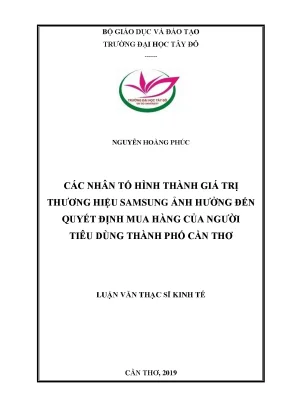 Các nhân tố hình thành giá trị thương hiệu samsung ảnh hưởng đến quyết định mua hàng của người tiêu dùng thành phố cần thơ