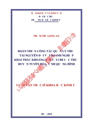Hoàn thiện công tác quản lý thuế tài nguyên đối với doanh nghiệp khai thác khoáng sản tại chi cục thuế huyện tuyên hóa tỉnh quảng bình