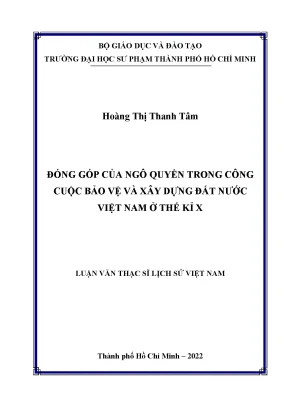Đóng góp của ngô quyền trong công cuộc bảo vệ và xây dựng đất nước việt nam ở thế kỉ x