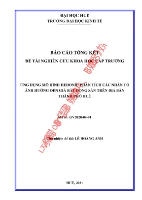 Ứng dụng mô hình hedonic phân tích các nhân tố ảnh hưởng đến giá bất động sản trên địa bàn thành phố huế