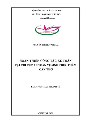 Hoàn thiện công tác kế toán tại chi cục an toàn vệ sinh thực phầm cần thơ