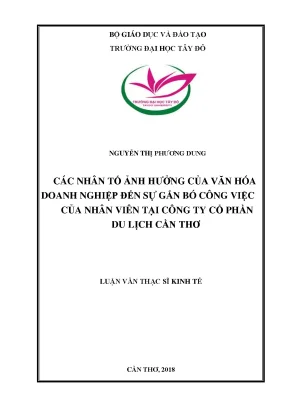 Các nhân tố ảnh hưởng của văn hóa doanh nghiệp đến sự gắn bó lâu dài của nhân viên tại công ty cổ phần du lịch cần thơ