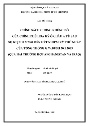 Chính sách chống khủng bố của chính phủ hoa kỳ ở châu á từ sau sự kiện 11 9 2001 đến hết nhiệm kỳ thứ nhất của tổng thống g w bush 20 1 2005 qua hai trường hợp afghanistan và iraq
