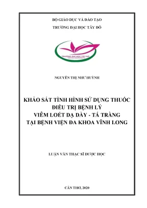 Khảo sát tình hình sử dụng thuốc điều trị bệnh lý viêm loét dạ dày tá tràng tại bệnh viện đa khoa vĩnh long