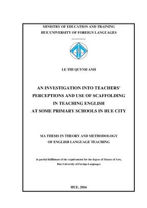 An investigation into teachers perceptions and use of scaffolding in teaching english at some primary schools in hue city