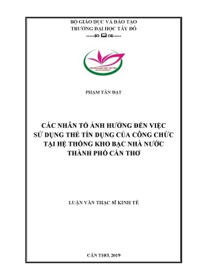 Các nhân tố ảnh hưởng đến việc sử dụng thẻ tín dụng của công chức tại hệ thống kho bạc nhà nước thành phố cần thơ