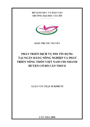 Phát triển dịch vụ phi tín dụng tại ngân hàng nông nghiệp và phát triển nông thôn việt nam chi nhánh huyện cờ đỏ cần thơ ii