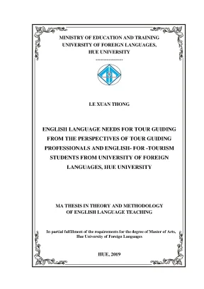 English language needs for tour guiding from the perspectives of tour guiding professionals and english for tourism students from university of foreign languages hue university
