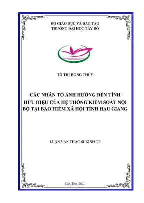 Các nhân tố ảnh hưởng đến tính hữu hiệu của hệ thống kiểm soát bộ tại bảo hiểm xã hội tỉnh hậu giang