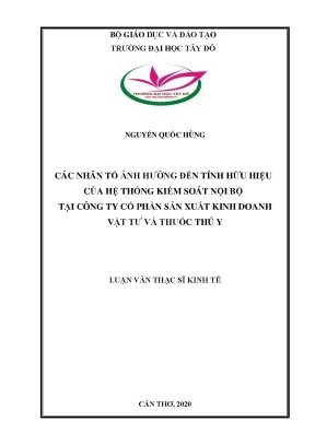 Các nhân tố ảnh hưởng đến tính hữu hiệu của hệ thống kiểm soát nội bộ tại công ty cổ phần sản xuất kinh doanh vật tư và thuốc thú y